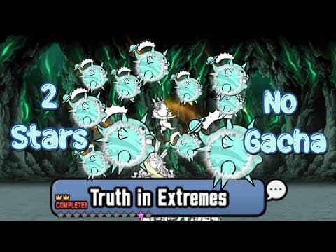 The Battle Cats | Zero Legends | Truth in Extremes | 2 Stars [No Gacha] (All Stages)