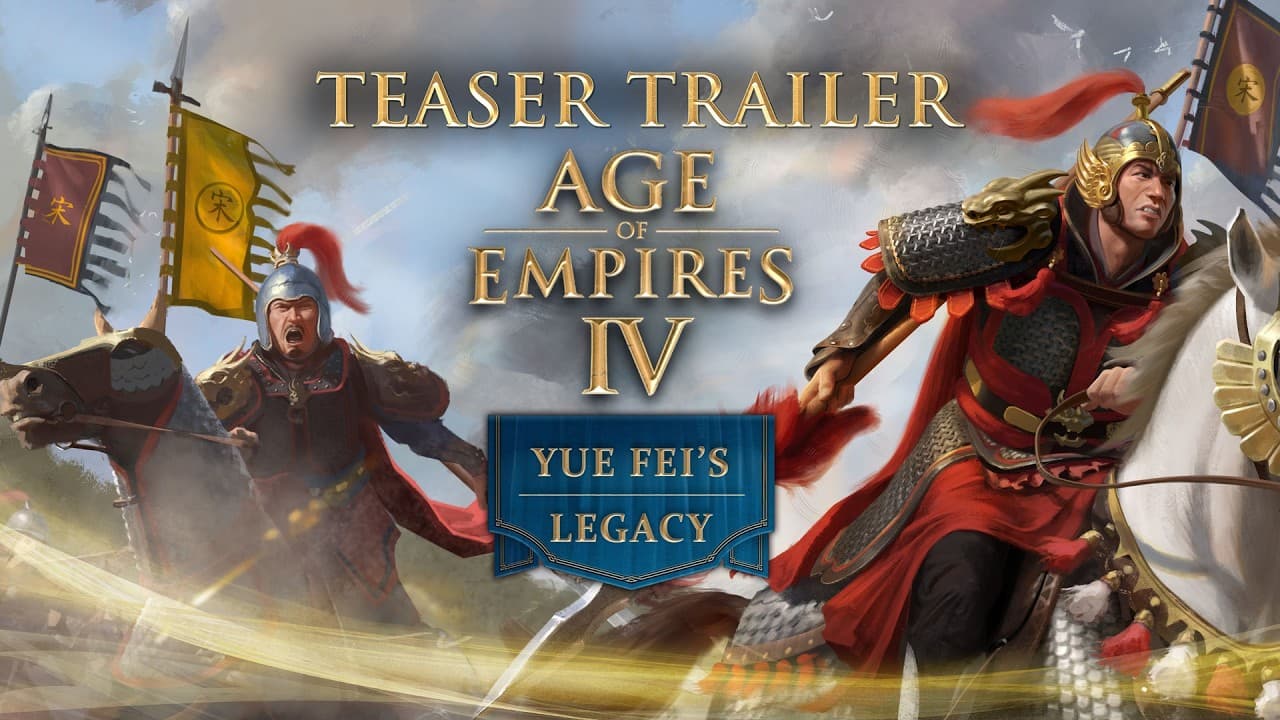 Age of Empires IV: Yue Fei's Legacy Teaser Trailer
