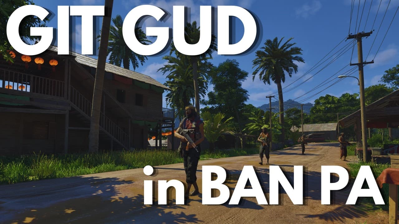 Git Gud: Ban Pa | Gray Zone Warfare