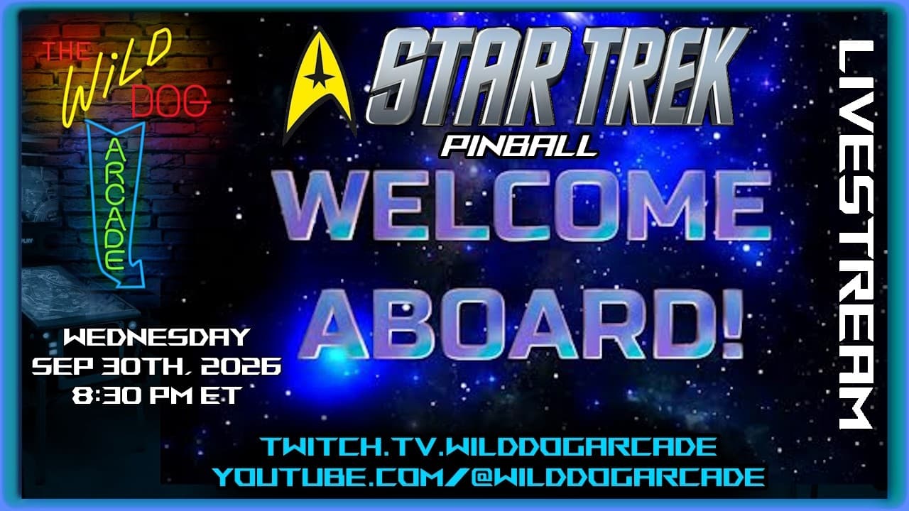 LIVE! Trying to save the Federation in Star Trek pinball at 8:30 pm ET, Wed, Sep 30th, 2026