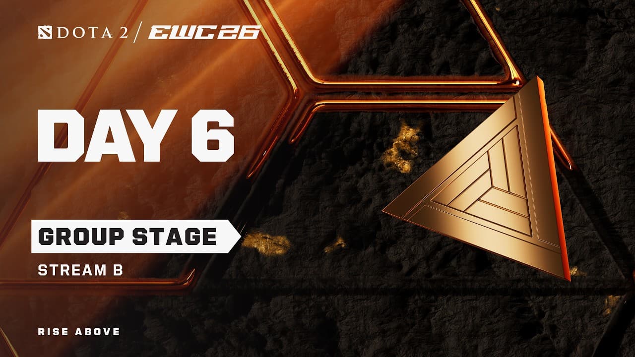 Dota 2 at EWC 26 - Day 6 - Group Stage - Stream B - LIVE
