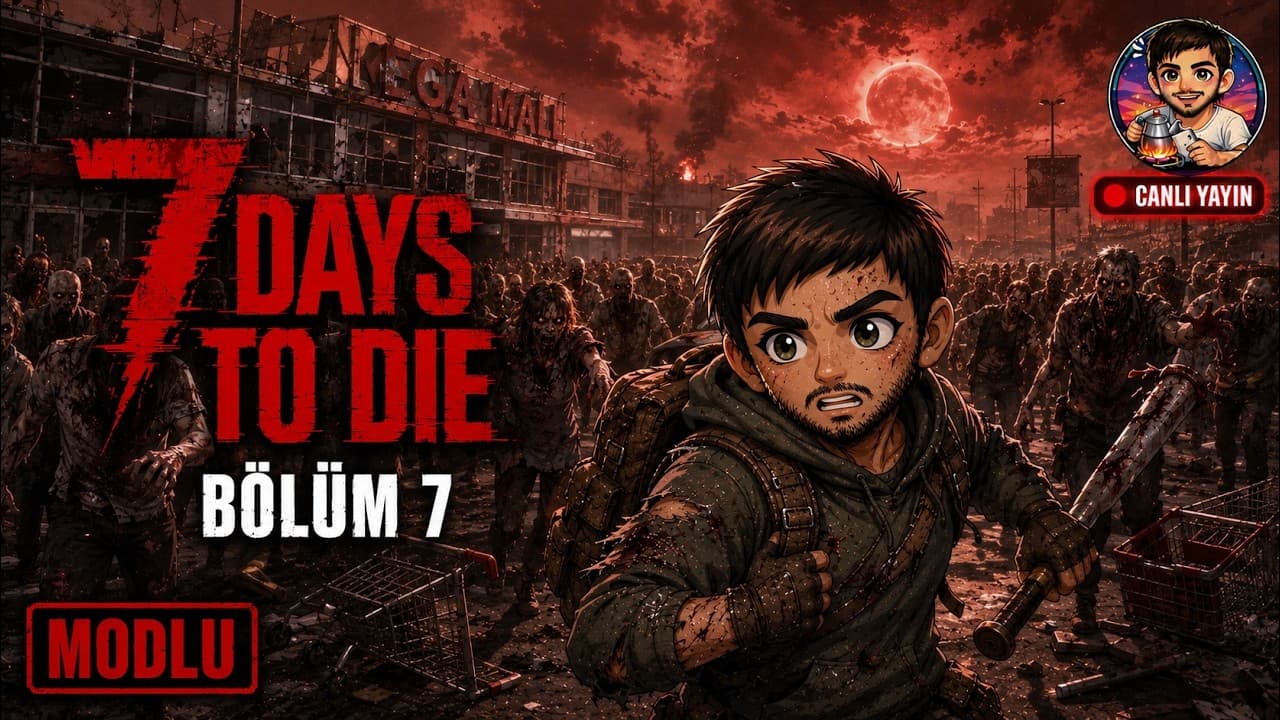 SOKAK TA KANLI AY - BU KADAR ABARTILMAZ AMA...- 7 Days To Die AEC ENDGAME Mod v3.0 Canlı Yayın B7