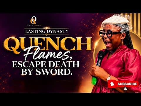 LASTING DYNASTY WITH OLAITAN ADESIYAN || QUENCH THE FLAMES, ESCAPE DEATH BY SWORD || 6TH JUNE 2026