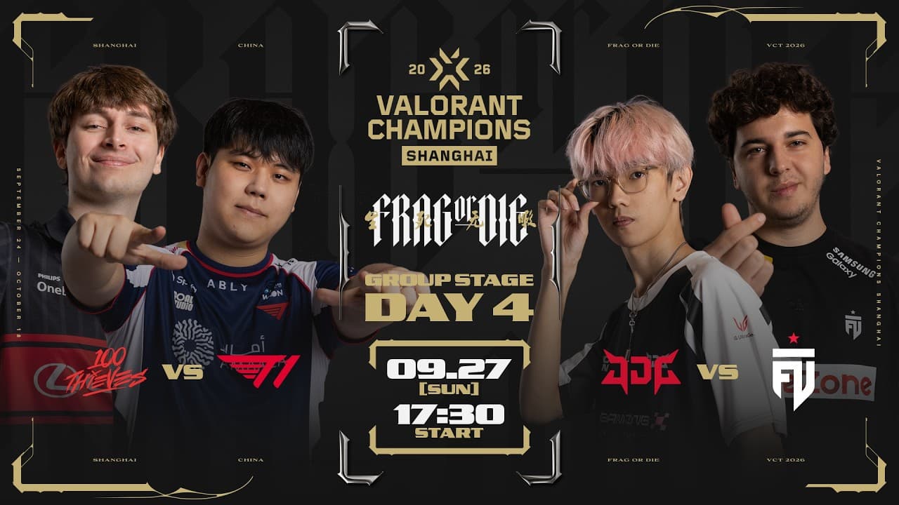 VALORANT Champions Shanghai 2026 - Group Stage Day 4