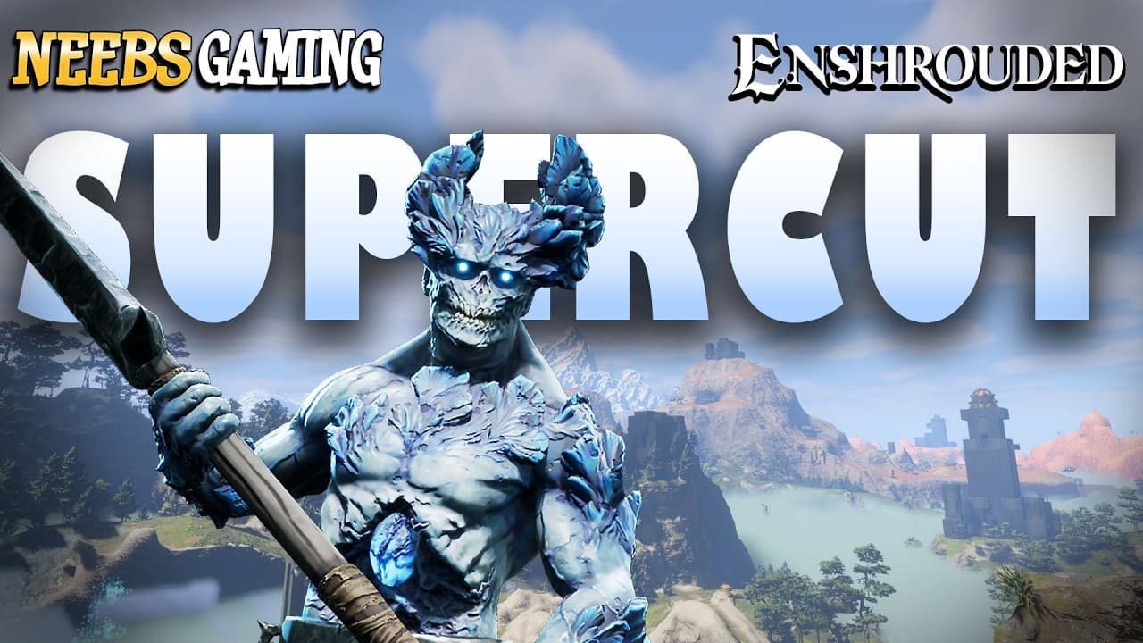 Enshrouded SUPERCUT!