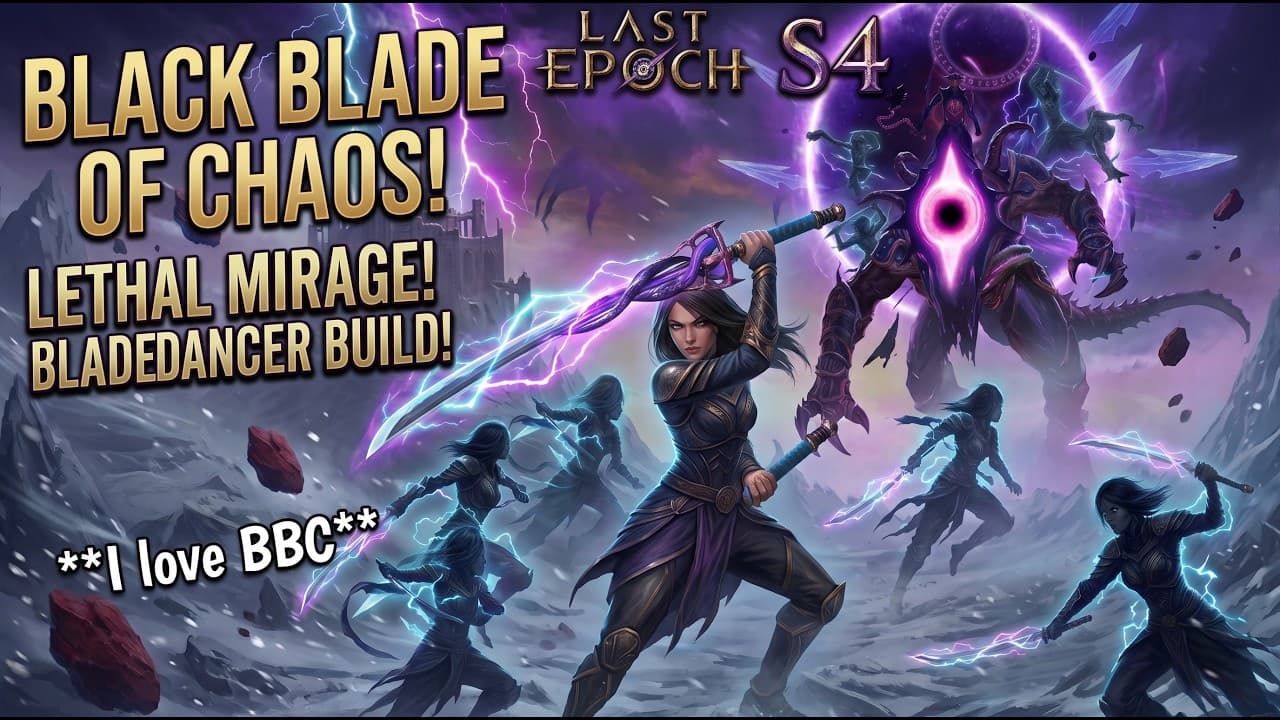 Attribute Stacker BBC Lethal Mirage BLADEDANCER | Last Epoch S4 build showcase.
