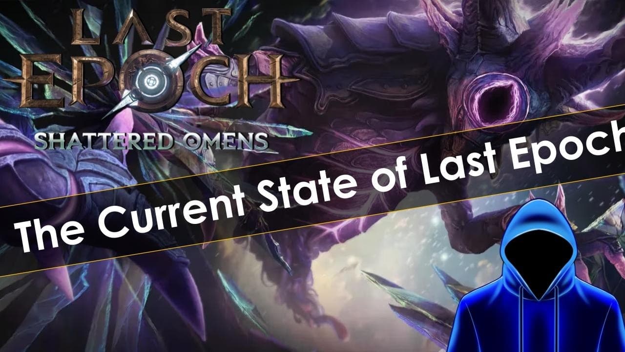 The State of Last Epoch Season 4