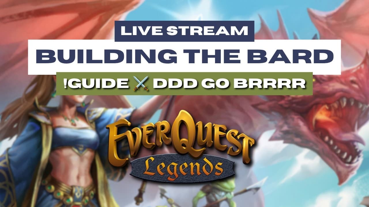 Finally Playing Bard ⚔️ !Guide !BiS !Dev !Guild ⚔️ EverQuest Legends (EQL)