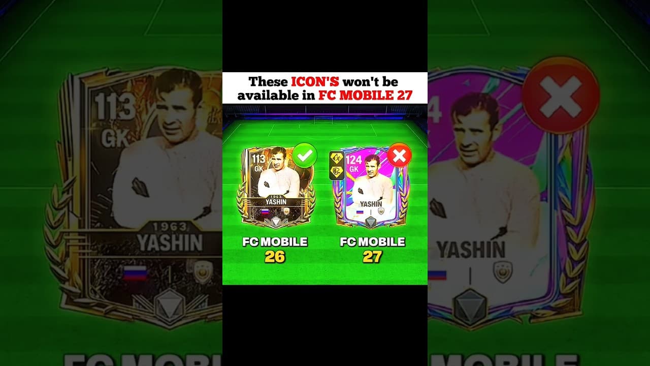 😓 These ICON'S won't be available in FC MOBILE 27 ‼️📌| Fc Mobile #fcmobile #eafc26 #fc26 #fc27