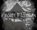 From Flames
