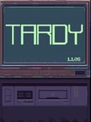 Tardy