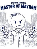 State of Anarchy: Master of Mayhem