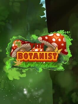The Botanist