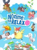 No Time to Relax