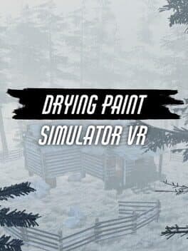 Drying Paint Simulator VR