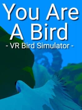 You Are A Bird