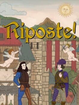 Riposte!