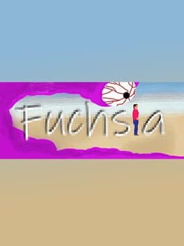 Fuchsia: a Point-and-Click Adventure