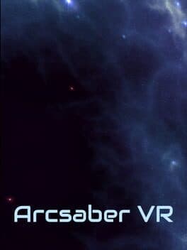 Arcsaber VR