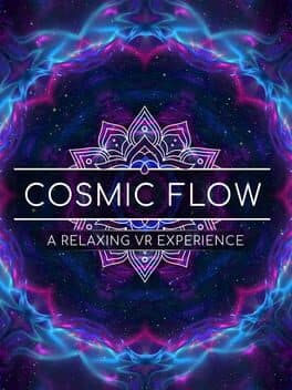 Cosmic Flow: A Relaxing VR Experience