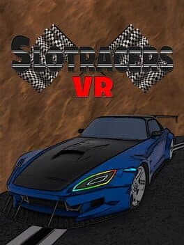Slotracers VR