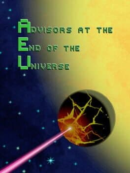 Advisors at the End of the Universe