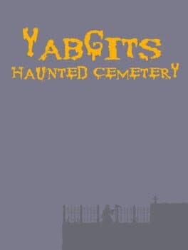 Yabgits: Haunted Cemetery
