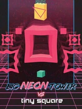 Big Neon Tower vs. Tiny Square