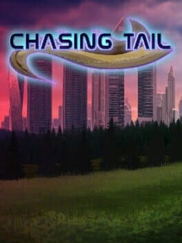 Chasing Tail