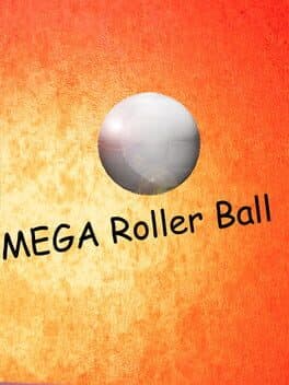 Mega Roller Ball