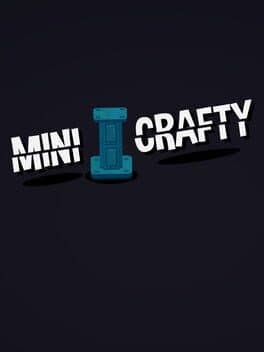 Mini Crafty