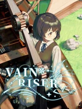 Vain Riser
