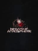 Negative Atmosphere