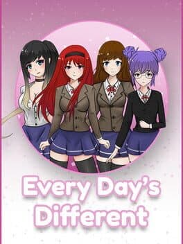 Every Day's Different