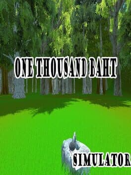 One thousand baht simulator