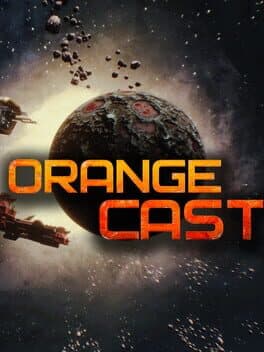 Orange Cast: Prologue