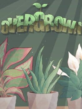 Overgrown
