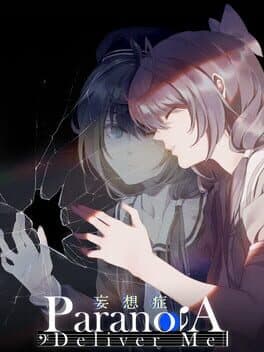 Paranoia: Deliver Me