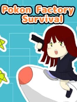 Pokon Factory Survival