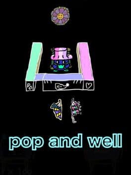 Pop and Well