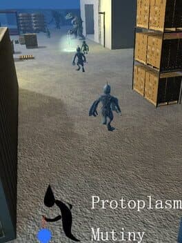 Protoplasm Mutiny