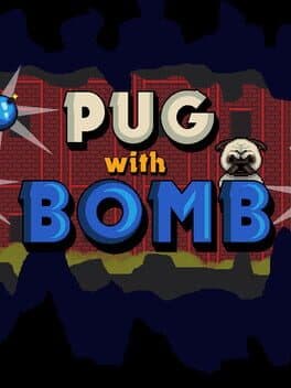Pug With Bomb