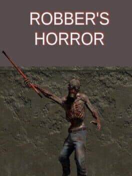 Robber's Horror
