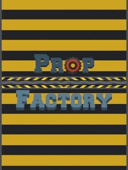 Prop Factory