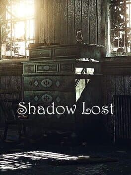 Shadow Lost