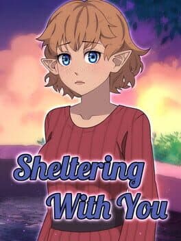 Sheltering With You