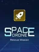 Space Drone: Rescue Mission
