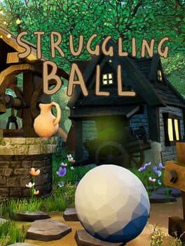 Struggling Ball