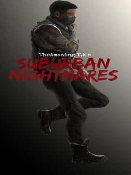The Amazing T.K's Suburban Nightmares