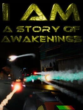 I Am: A Story of Awakenings